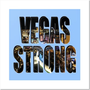 Vegas Strong Posters and Art